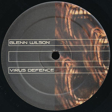 Glenn Wilson : Virus Defence (12")