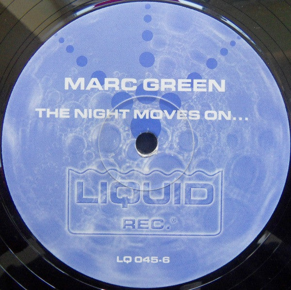 Marc Green : The Night Moves On (12")