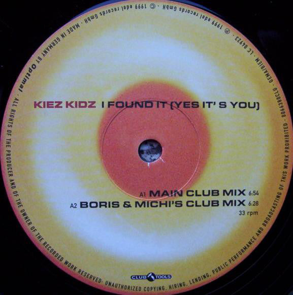 Kiez Kidz : I Found It (Yes It's You) (12")