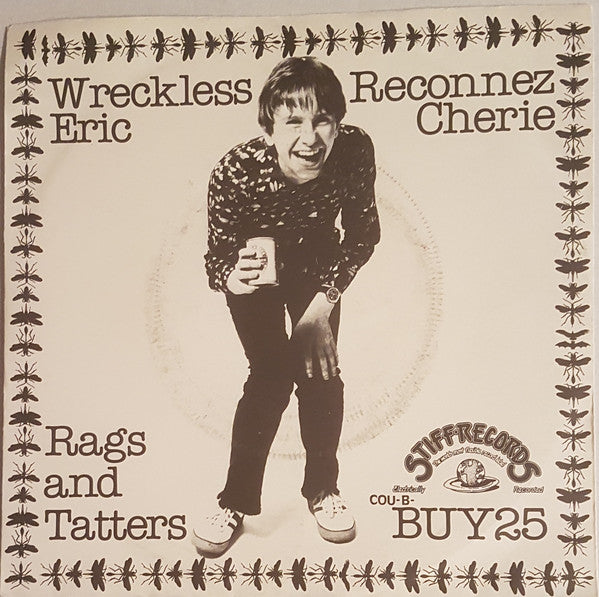 Wreckless Eric : Reconnez Cherie / Rags And Tatters (7", Single, Yel)