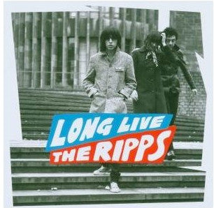 The Ripps : Long Live The Ripps (CD, Album)