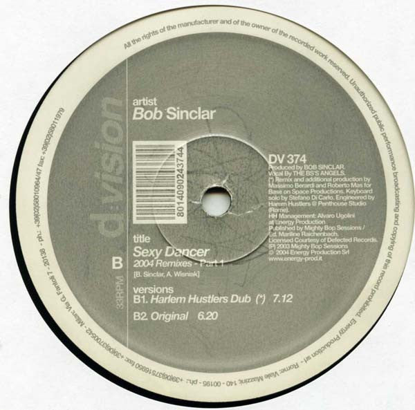 Bob Sinclar : Sexy Dancer (2004 Remixes Part 1) (12")