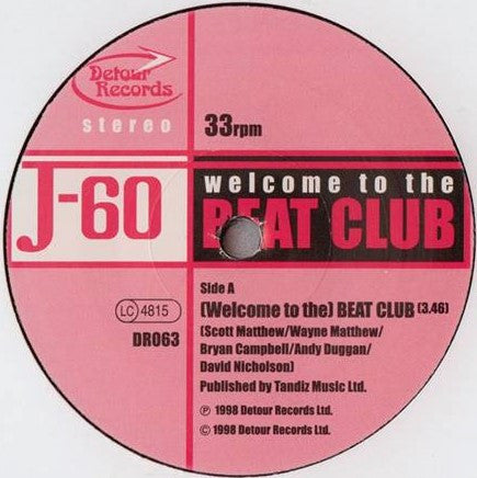 J-60 : Welcome To The Beat Club (7", Single)