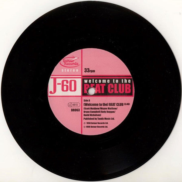 J-60 : Welcome To The Beat Club (7", Single)