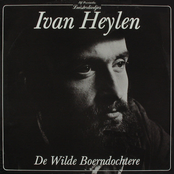 Ivan Heylen : De Wilde Boerndochtere (LP, Album)