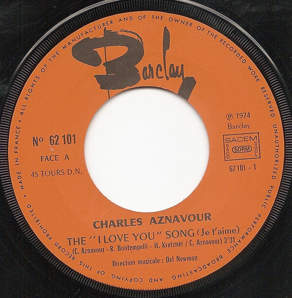 Charles Aznavour : The "I Love You Song" (Je T'aime) (7", Single)