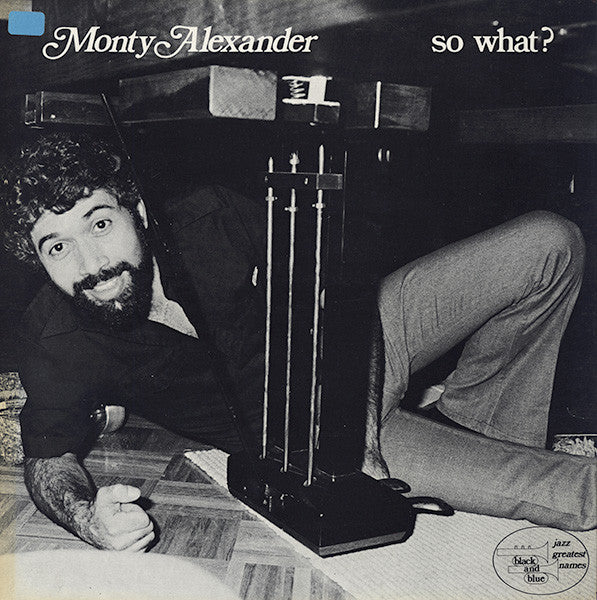 Monty Alexander : So What? (LP, Album)