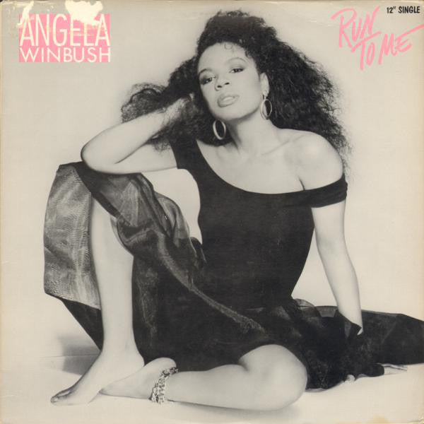 Angela Winbush : Run To Me (12")