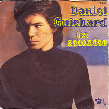 Daniel Guichard : Les Secondes (7", Single)