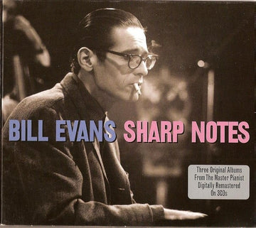 Bill Evans : Sharp Notes (3xCD, Comp, RM)