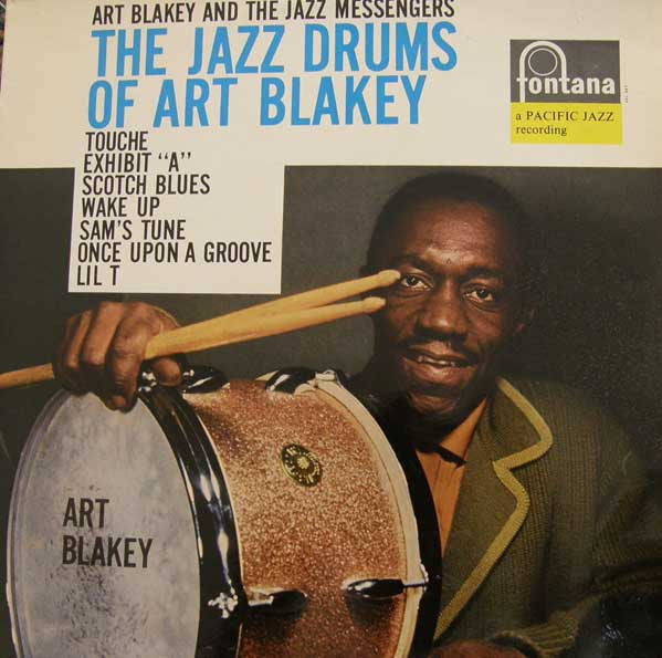 Art Blakey And The Jazz Messengers* : The Jazz Drums Of Art Blakey (LP, Album, RE)