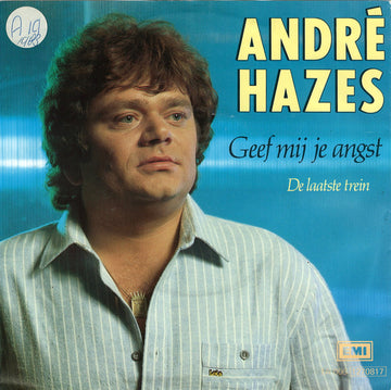 André Hazes : Geef Mij Je Angst (7", Single, Str)