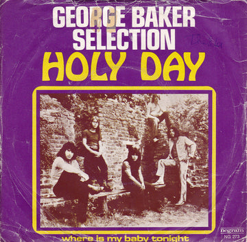 George Baker Selection : Holy Day (7")