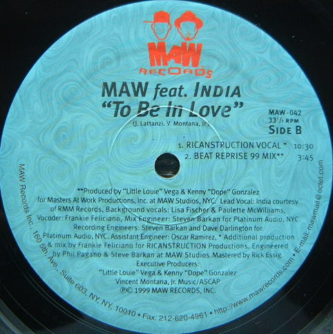 MAW* Feat. India : To Be In Love (1999 Remixes) (12")