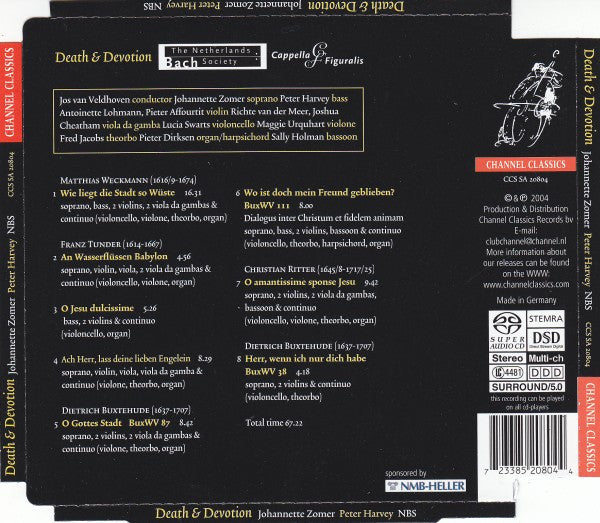 Dieterich Buxtehude, Franz Tunder, Matthias Weckmann, Christian Ritter - Johannette Zomer, Peter Harvey, De Nederlandse Bachvereniging, Jos van Veldhoven : Death & Devotion (SACD, Hybrid, Multichannel, Album, 5.0)