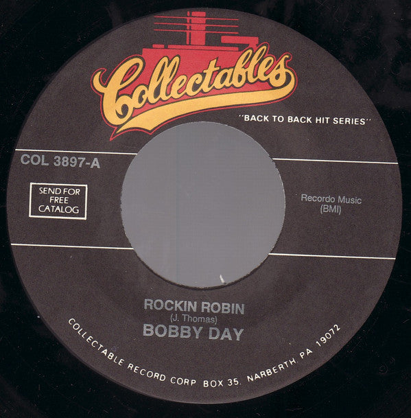 Bobby Day / The Willows : Rockin Robin / Church Bells May Ring (7")