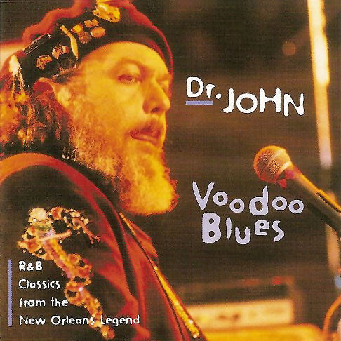 Dr. John : Voodoo Blues (CD, Comp)