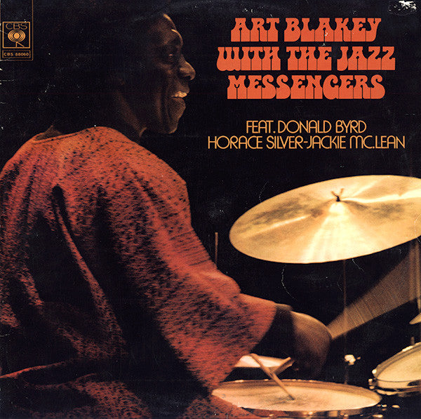 Art Blakey & The Jazz Messengers Feat. Donald Byrd, Horace Silver - Jackie McLean : Art Blakey With The Jazz Messengers (2xLP, Comp)