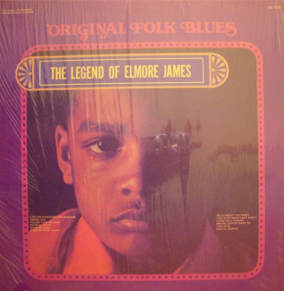 Elmore James : The Legend Of Elmore James (LP, Comp, RE)