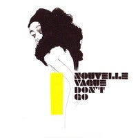 Nouvelle Vague : Don't Go (CD, Single, Promo)