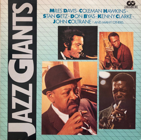Miles Davis, Coleman Hawkins, Stan Getz, Don Byas, Kenny Clarke, John Coltrane : Jazz Giants (2xLP, Comp, Mono)