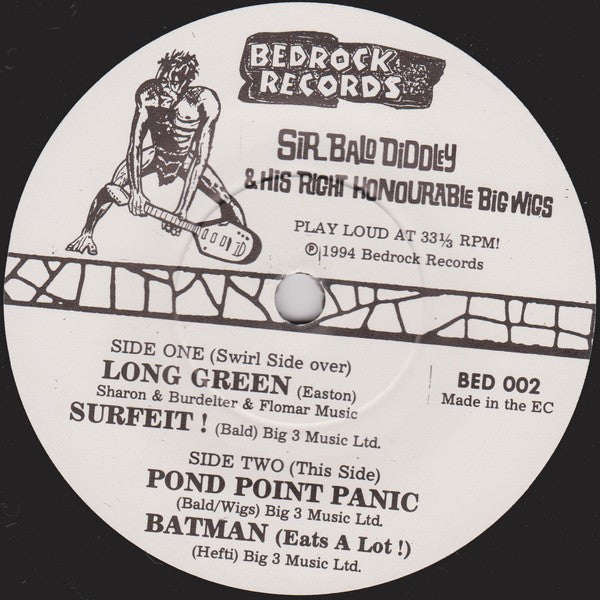 Sir Bald Diddley And His Right Honourable Big Wigs : Beach Party !! (7", EP)