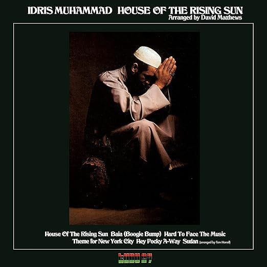 Idris Muhammad : House Of The Rising Sun (LP, Album, RE, 180)