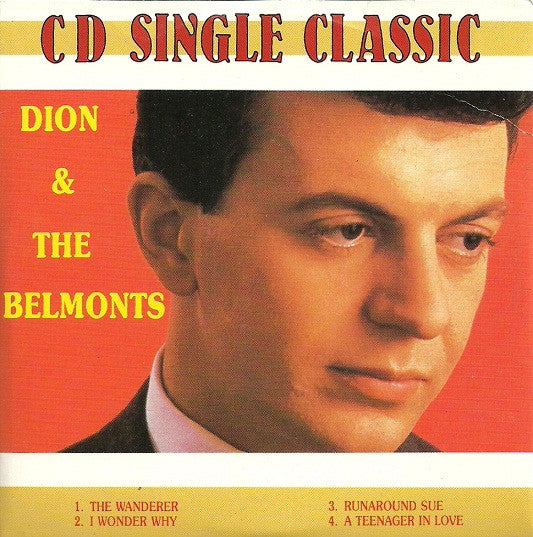 Dion & The Belmonts : CD Single Classic (CD, Single)