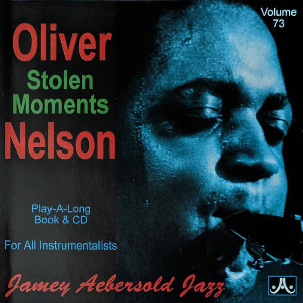 Andy Laverne, Lynn Seaton, Steve Davis (16) : Volume 73 - Oliver Nelson - Stolen Moments (CD, Album)