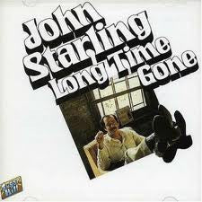 John Starling : Long Time Gone (LP, Album)