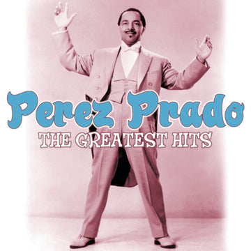 Perez Prado : The Greatest Hits (CD, Comp)