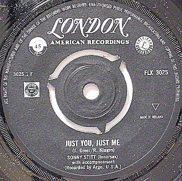 Sonny Stitt Quartet : Just You, Just Me / Dancing On The Ceiling (7", Single)