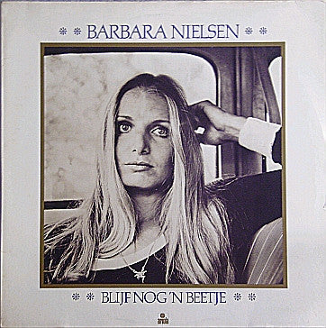 Barbara Nielsen : Blijf Nog 'N Beetje (LP, Album)