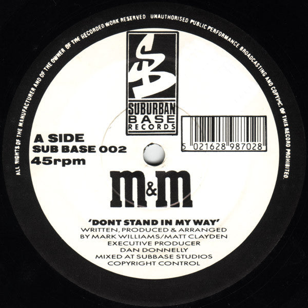 M&M : Don't Stand In My Way (12")