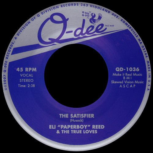 Eli "Paperboy" Reed & The True Loves : The Satisfier / It's Easier (7", Single)