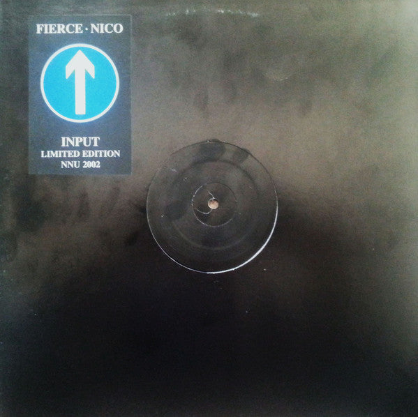 Fierce • Nico (4) : Input (12", Ltd)