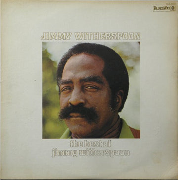 Jimmy Witherspoon : The Best Of Jimmy Witherspoon (LP, Comp, Ter)