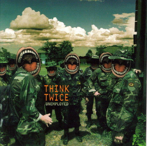 Think Twice (2) : Unemployed (CD, Album)