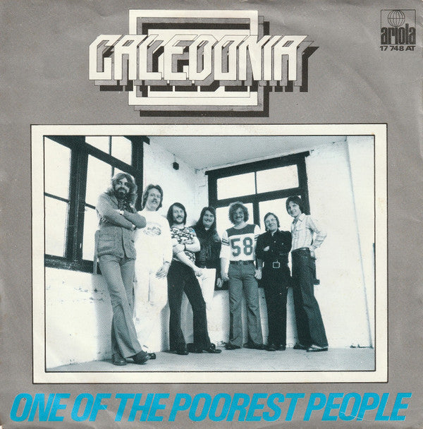 Caledonia (6) : One Of The Poorest People (7", Single)