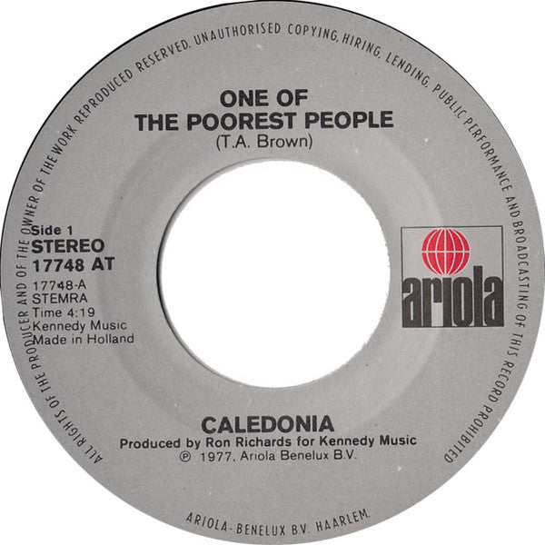 Caledonia (6) : One Of The Poorest People (7", Single)