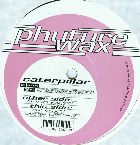 Caterpillar : How Do You Feel (12")