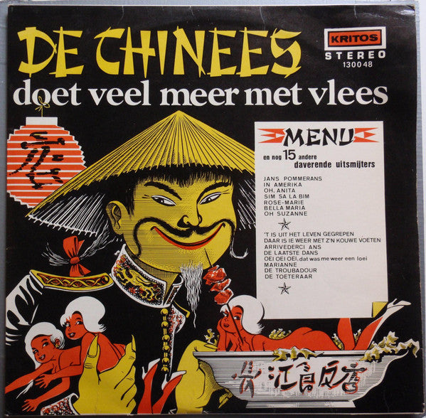 Various : De Chinees Doet Veel Meer Met Vlees En Nog 15 Andere Daverende Uitsmijters (LP, Comp)