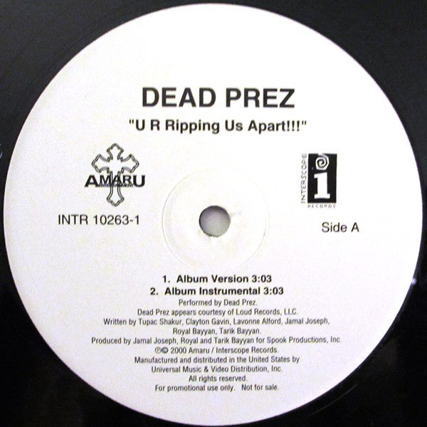Dead Prez : U R Ripping Us Apart!!! (12", Promo)