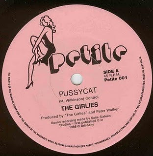 The Girlies : Pussycat / Feelings Gone (7", Single, RP)