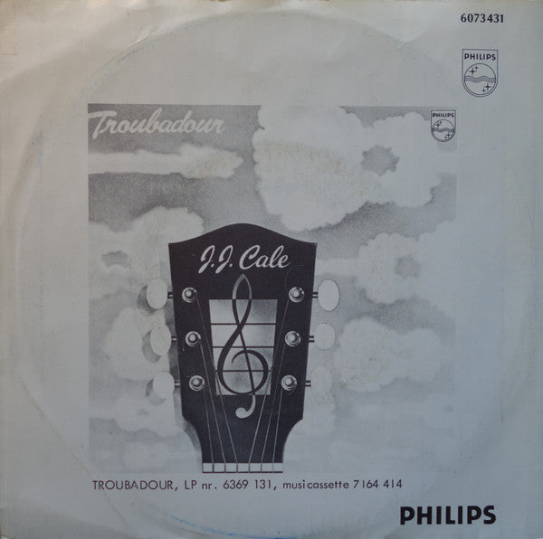 J.J. Cale : Travelin' Light / Hey Baby (7", Single)