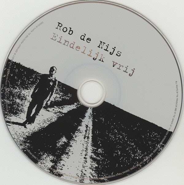Rob de Nijs : Eindelijk Vrij (CD, Album)