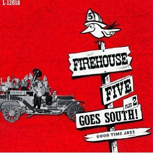 Firehouse Five Plus Two : Vol. 5: Goes South! (LP, Album)