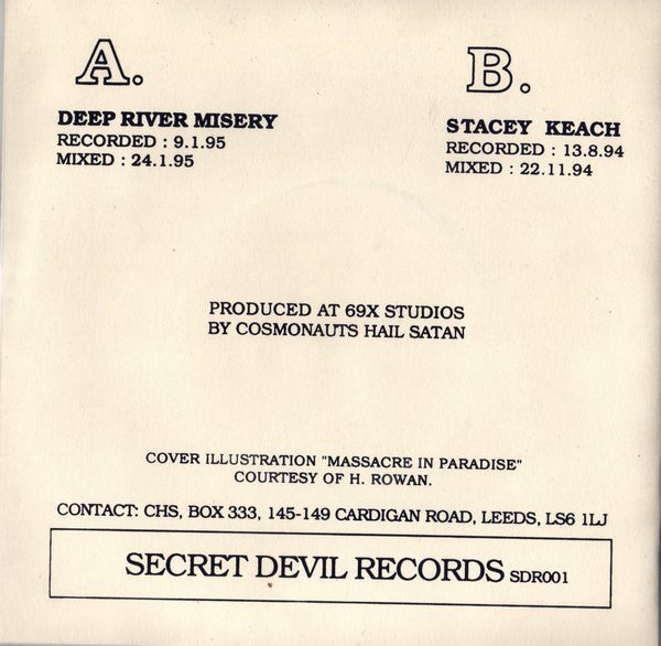 Cosmonauts Hail Satan : Bizarre And Tortuous Rituals Of The Primitive World (7", Single, Num)