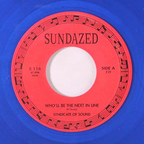 Syndicate Of Sound : Who'll Be The Next In Line? (7", Single, Mono, Blu)