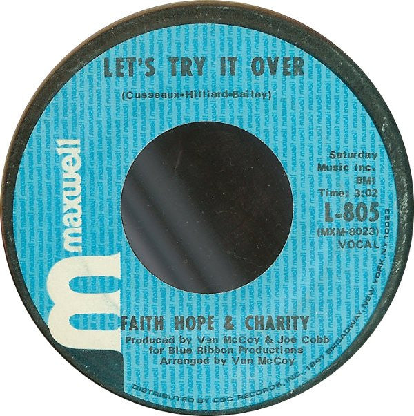 Faith, Hope & Charity : Let's Try It Over / So Much Love (7")